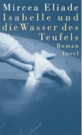 Isabelle und die Wasser des Teufels Cover des Buches Isabelle und die Wasser des Teufels (ISBN: 9783458170754)