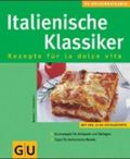 Italienische Klassiker Cover des Buches Italienische Klassiker (ISBN: 9783774265974)