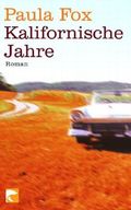 Kalifornische Jahre Cover des Buches Kalifornische Jahre (ISBN: 9783833308291)