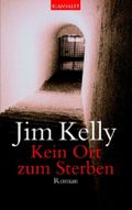 Kein Ort zum Sterben Cover des Buches Kein Ort zum Sterben (ISBN: 9783442358274)