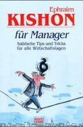 Kishon für Manager Cover des Buches Kishon für Manager (ISBN: 9783784472256)