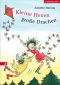 Kleine Hexen - grosse Drachen Cover des Buches Kleine Hexen - grosse Drachen (ISBN: 9783800051441)