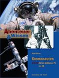 Kosmonauten - Mit 20 Millionen PS ins All Cover des Buches Kosmonauten - Mit 20 Millionen PS ins All (ISBN: 9783806748369)