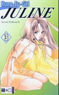 Kung-Fu-Girl Juline. Bd.3 Cover des Buches Kung-Fu-Girl Juline. Bd.3 (ISBN: 9783898859271)