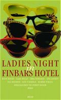 Ladies Night in Finbars Hotel Cover des Buches Ladies Night in Finbars Hotel (ISBN: 9783810502476)