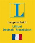 Langenscheidt Lilliput Französisch Cover des Buches Langenscheidt Lilliput Französisch (ISBN: 9783468200632)