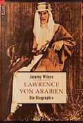Lawrence von Arabien: Die Biographie Cover des Buches Lawrence von Arabien: Die Biographie (ISBN: 9783548750101)