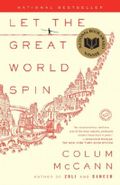 Let the Great World Spin Cover des Buches Let the Great World Spin (ISBN: 9780812973990)