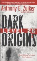 Level 26 - Dark Origins Cover des Buches Level 26 - Dark Origins (ISBN: 9780451231727)