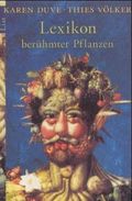 Lexikon der berühmten Pflanzen Cover des Buches Lexikon der berühmten Pflanzen (ISBN: 9783548601984)