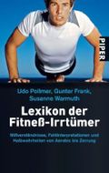 Lexikon der Fitness-Irrtümer Cover des Buches Lexikon der Fitness-Irrtümer (ISBN: 9783492242110)