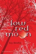 Low Red Moon Cover des Buches Low Red Moon (ISBN: 9781599906188)