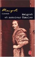 Maigret Et Monsieur Charles Cover des Buches Maigret Et Monsieur Charles (ISBN: 9782253142119)