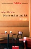 Marie und er und ich Cover des Buches Marie und er und ich (ISBN: 9783442469208)