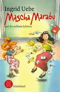 Mascha Marabu und die verhexte Lehrerin Cover des Buches Mascha Marabu und die verhexte Lehrerin (ISBN: 9783596804450)