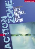 Mein Bruder, der Spion Cover des Buches Mein Bruder, der Spion (ISBN: 9783800053087)
