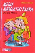 Meine Schwester Klara und die Pfütze Cover des Buches Meine Schwester Klara und die Pfütze (ISBN: 9783505106118)