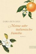 Meine sehr italienische Familie Cover des Buches Meine sehr italienische Familie (ISBN: 9783548610788)