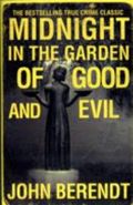 Midnight in the Garden of Good and Evil Cover des Buches Midnight in the Garden of Good and Evil (ISBN: 9780340992852)