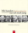 Mit hundert war ich noch jung Cover des Buches Mit hundert war ich noch jung (ISBN: 9783430195874)
