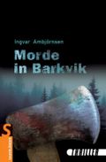 Morde in Barkvik Cover des Buches Morde in Barkvik (ISBN: 9783794180523)