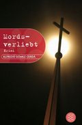 Mordsverliebt Cover des Buches Mordsverliebt (ISBN: 9783596806508)