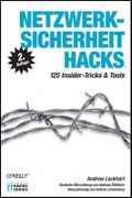 Netzwerksicherheit Hacks Cover des Buches Netzwerksicherheit Hacks (ISBN: 9783897214965)