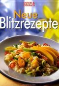Neue Blitzrezepte Cover des Buches Neue Blitzrezepte (ISBN: 9783625109778)