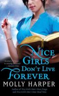 Nice Girls Don't Live Forever Cover des Buches Nice Girls Don't Live Forever (ISBN: null)