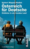 Österreich für Deutsche. Einblicke in ein fremdes Land Cover des Buches Österreich für Deutsche. Einblicke in ein fremdes Land (ISBN: 9783861533467)