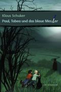 Paul, Tabea und das blaue Messer Cover des Buches Paul, Tabea und das blaue Messer (ISBN: 9783869061214)