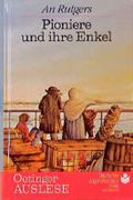 Pioniere und ihre Enkel Cover des Buches Pioniere und ihre Enkel (ISBN: 9783789115615)