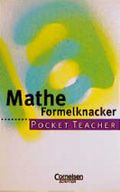 Pocket Teacher, Sekundarstufe I, Mathe Formelknacker Cover des Buches Pocket Teacher, Sekundarstufe I, Mathe Formelknacker (ISBN: 9783589212194)