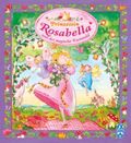 Prinzessin Rosabella und der magische Feenwald Cover des Buches Prinzessin Rosabella und der magische Feenwald (ISBN: 9783897823303)