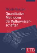 Quanitative Methoden der Kulturwissenschaften Cover des Buches Quanitative Methoden der Kulturwissenschaften (ISBN: 9783825227142)
