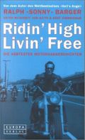 Ridin' High, Livin' Free Cover des Buches Ridin' High, Livin' Free (ISBN: 0060006021)