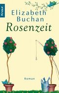 Rosenzeit Cover des Buches Rosenzeit (ISBN: 9783426627969)
