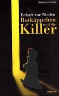 Rotkäppchen und die Killer Cover des Buches Rotkäppchen und die Killer (ISBN: 9783789312120)