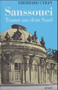 Sanssouci. Traum aus dem Sand Cover des Buches Sanssouci. Traum aus dem Sand (ISBN: 9783760585017)