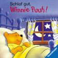 Schlaf gut, Winnie Puuh Cover des Buches Schlaf gut, Winnie Puuh (ISBN: 9783473322107)