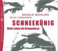 Schneekönig Cover des Buches Schneekönig (ISBN: 9783455303421)