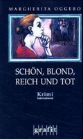 Schön, blond, reich und tot Cover des Buches Schön, blond, reich und tot (ISBN: 9783894255336)