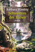 Schwestern des Raben Cover des Buches Schwestern des Raben (ISBN: 9783404205653)