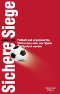 Sichere Siege Cover des Buches Sichere Siege (ISBN: 9783462040678)