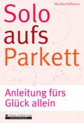Solo aufs Parkett Cover des Buches Solo aufs Parkett (ISBN: 9783821430041)