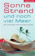 Sonne, Strand und noch viel Meer Cover des Buches Sonne, Strand und noch viel Meer (ISBN: 9783800028870)