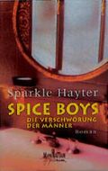 Spice Boys Cover des Buches Spice Boys (ISBN: 9783442540259)