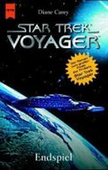 Star Trek, Voyager, Endspiel Cover des Buches Star Trek, Voyager, Endspiel (ISBN: 9783453210622)