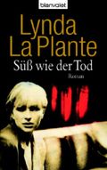 Süß wie der Tod Cover des Buches Süß wie der Tod (ISBN: 9783442364879)