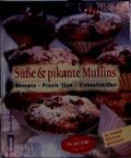 Süße und pikante Muffins Cover des Buches Süße und pikante Muffins (ISBN: 9783576112513)